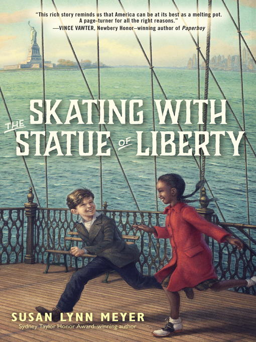 Title details for Skating with the Statue of Liberty by Susan Lynn Meyer - Available